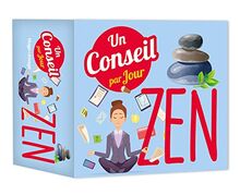 Un conseil zen par jour : 2024