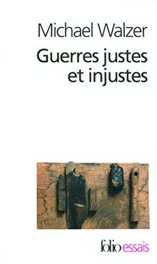 Guerres justes et injustes : argumentation morale avec exemples historiques