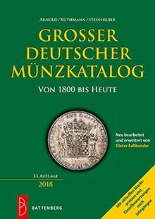 Großer deutscher Münzkatalog: von 1800 bis heute