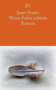 Wenn Eulen schrein: Roman (dtv Literatur)