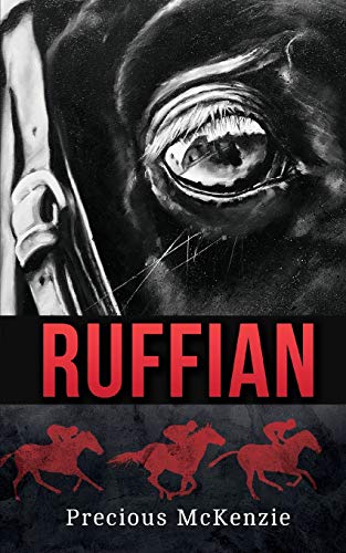 Ruffian: The Greatest Thoroughbred Filly