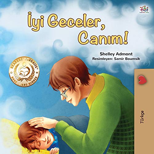Goodnight, My Love! (Turkish Children's Book) (Turkish Bedtime Collection)
