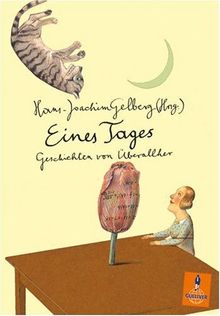 Eines Tages: Geschichten von überallher (Gulliver)