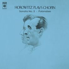 Volume 3 - Chopin: Piano Sonata No. 2 and Polonaises