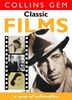 Classic Films (Collins Gem)