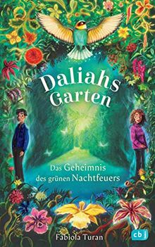 Daliahs Garten - Das Geheimnis des grünen Nachtfeuers von Turan, Fabiola | Buch | Zustand sehr gut
