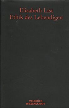 Ethik des Lebendigen