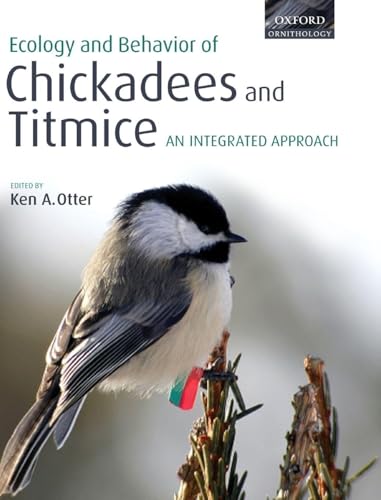 ECOL BEHAVIOR CHICKADEES TITMICE C: An Integrated Approach