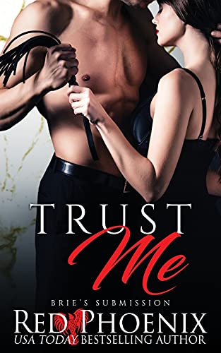 Trust Me: Brie's Submission