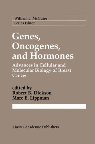Genes, Oncogenes, and Hormones: Advances in Cellular and Molecular Biology of Breast Cancer (Cancer Treatment and Research)