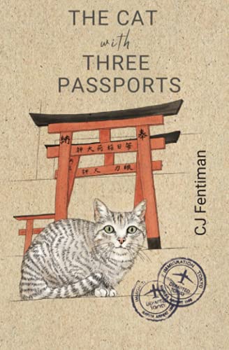 The Cat with Three Passports: What a Japanese cat taught me about an old culture and new beginnings