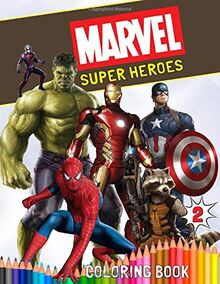 Marvel Super Heroes Coloring Book: Coloring Book for Kids and Adults (Perfect for Children Ages 4-8)