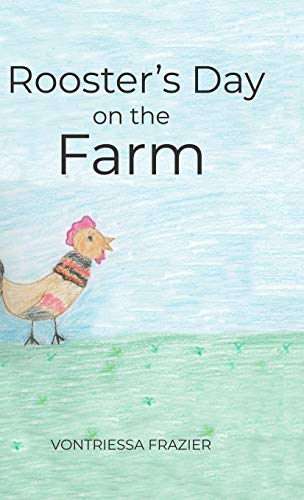 Rooster's Day on the Farm
