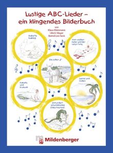 Lustige ABC-Lieder - ein klingendes Bilderbuch