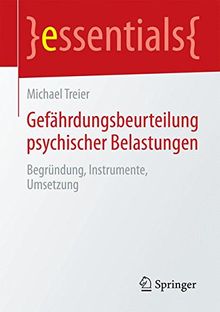 Gefährdungsbeurteilung psychischer Belastungen (essentials)