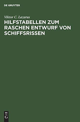 Hilfstabellen zum raschen Entwurf von Schiffsrissen