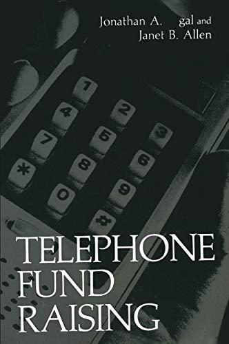 Telephone Fund Raising (Nonprofit Management and Finance)