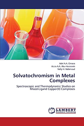 Solvatochromism in Metal Complexes: Spectroscopic and Thermodynamic Studies on Mixed-Ligand Copper(II) Complexes