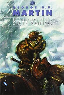 El caballero de los Siete Reinos (Gigamesh Ficción, Band 56)