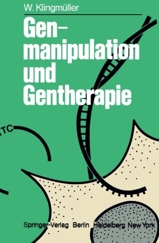 Genmanipulation und Gentherapie