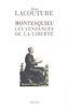 Montesquieu, les vendanges de la liberté