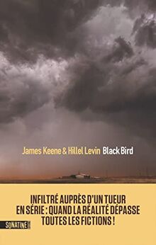 Black bird : infiltré auprès d'un tueur en série