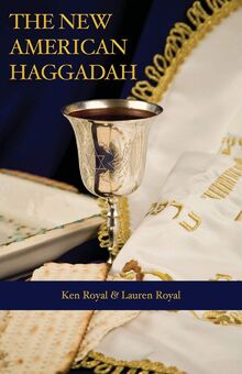 The New American Haggadah: A Simple Passover Seder for the Whole Family von Royal, Ken  | Buch | Zustand gut