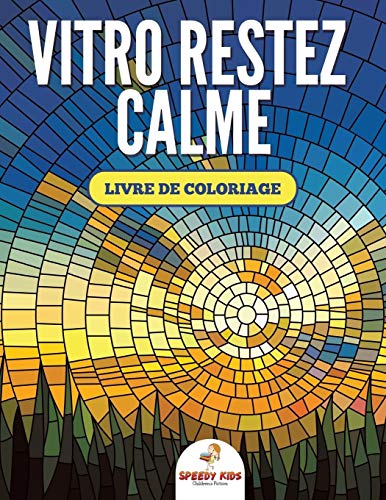 Livre de coloriage Vitro Restez calme