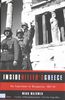 Inside Hitler's Greece: The Experience of Occupation, 1941-44 (Nota Bene (Yale University Press))