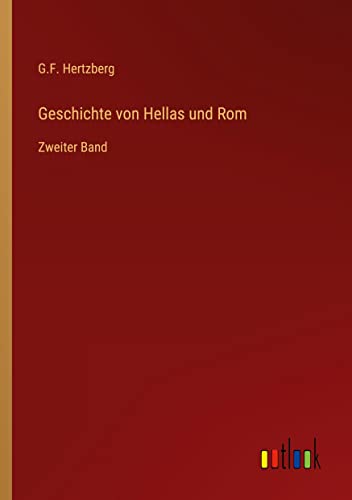 Geschichte von Hellas und Rom: Zweiter Band