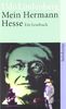 Mein Hermann Hesse: Ein Lesebuch (suhrkamp taschenbuch)