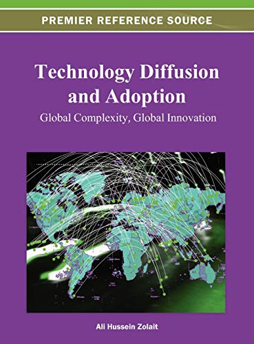 Technology Diffusion and Adoption: Global Complexity, Global Innovation