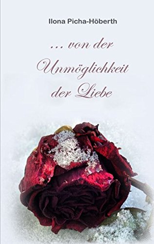 Märchen von der Unmöglichkeit der Liebe