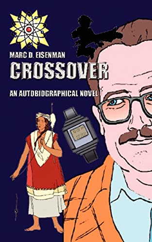 Crossover: An Autobiographical Novel
