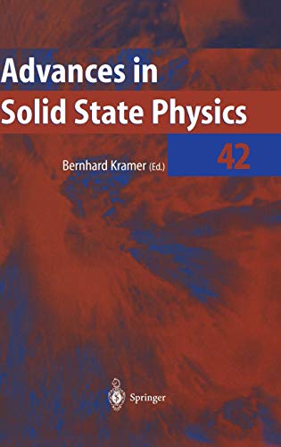 Advances in Solid State Physics (Advances in Solid State Physics, 42, Band 42)