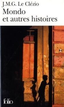 Mondo et autres histoires de Le Clézio, Jean-Marie Gustave | Livre | état bon