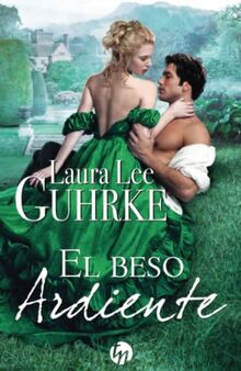 El beso ardiente (TOP NOVEL, Band 215)