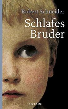 Schlafes Bruder: Roman (Reclam Taschenbuch)