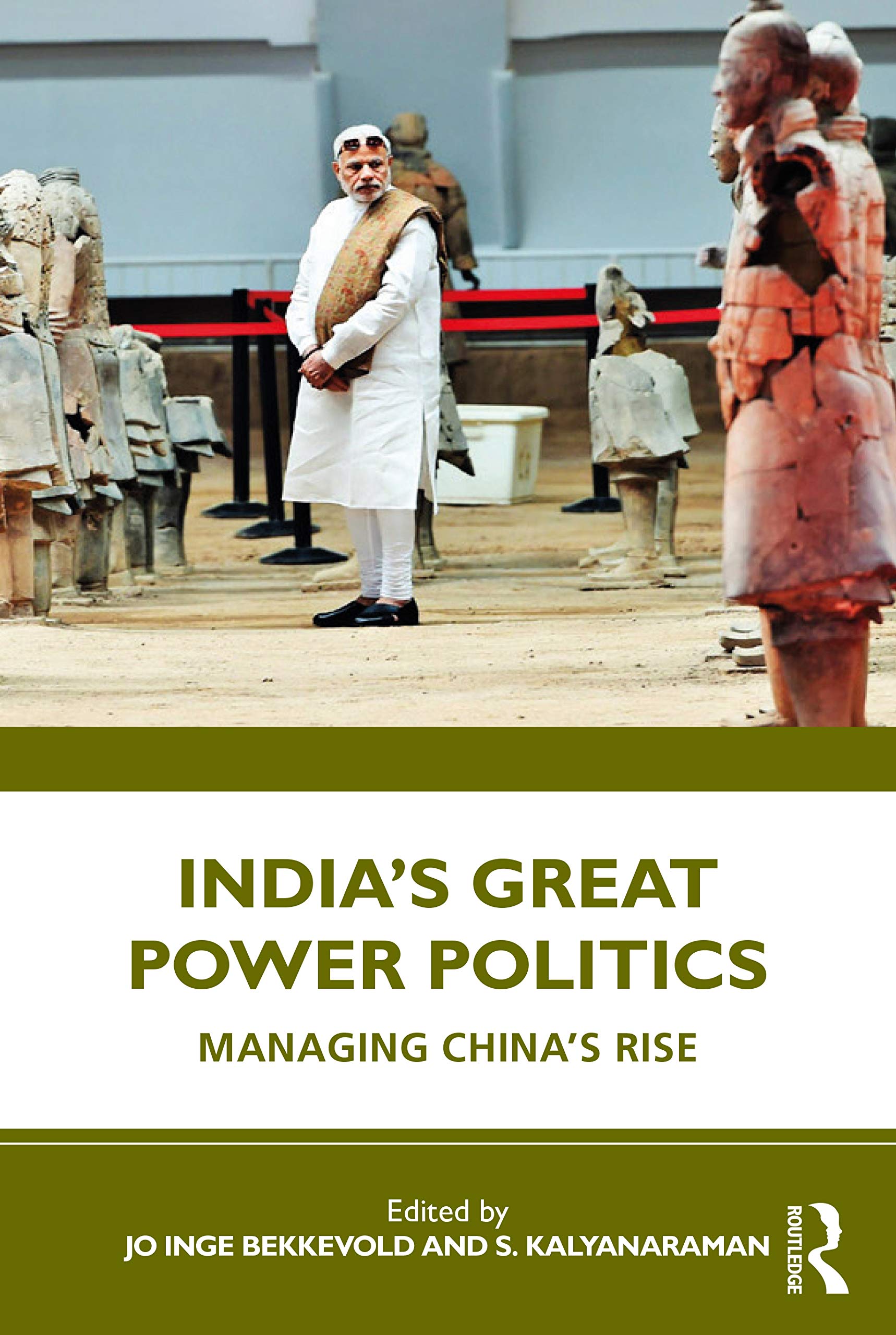 India’s Great Power Politics: Managing China's Rise
