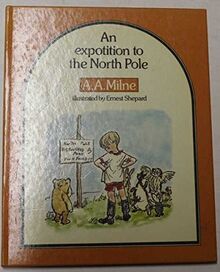 An Expotition to the North Pole (Piglet Books)