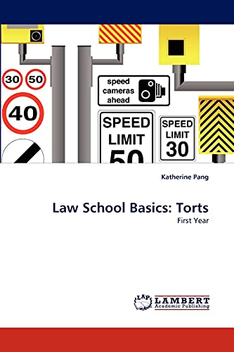 Law School Basics: Torts: First Year