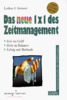 Das neue Einmaleins des Zeitmanagement. Der Euro- Bestseller