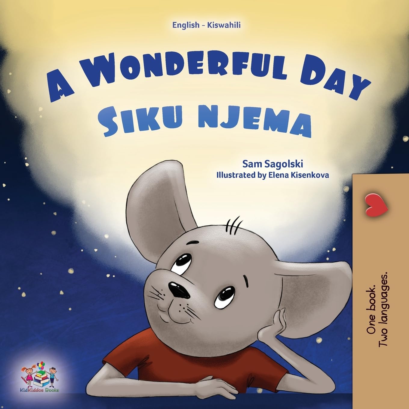 Kidkiddos Books A Wonderful Day, English Swahili Bilingual Children's Book (English Swahili Bilingual Children's Book Collection)