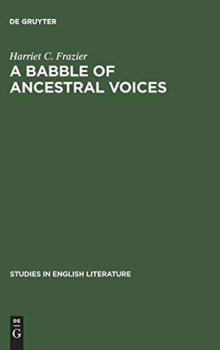 A babble of ancestral voices: Shakespeare, Cervantes and Theobald (Studies in English Literature, 73, Band 73)