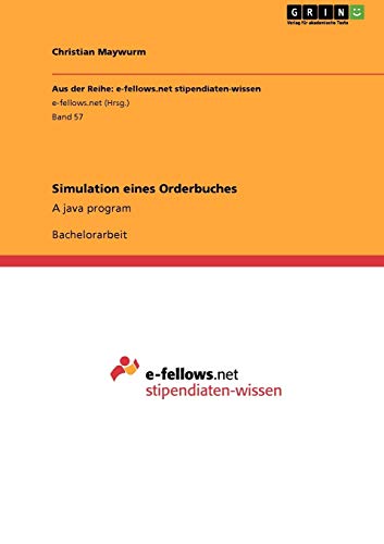 Simulation eines Orderbuches: A java program