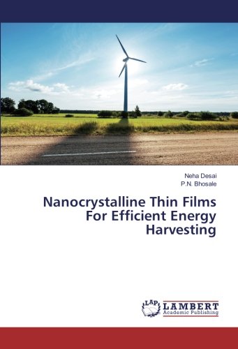Nanocrystalline Thin Films For Efficient Energy Harvesting