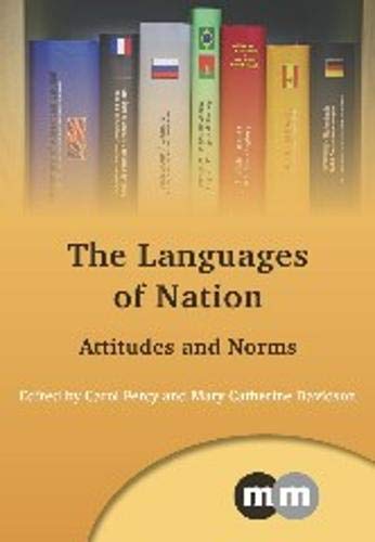The Languages of Nation: Attitudes and Norms (Multilingual Matters)