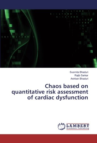 Chaos based on quantitative risk assessment of cardiac dysfunction