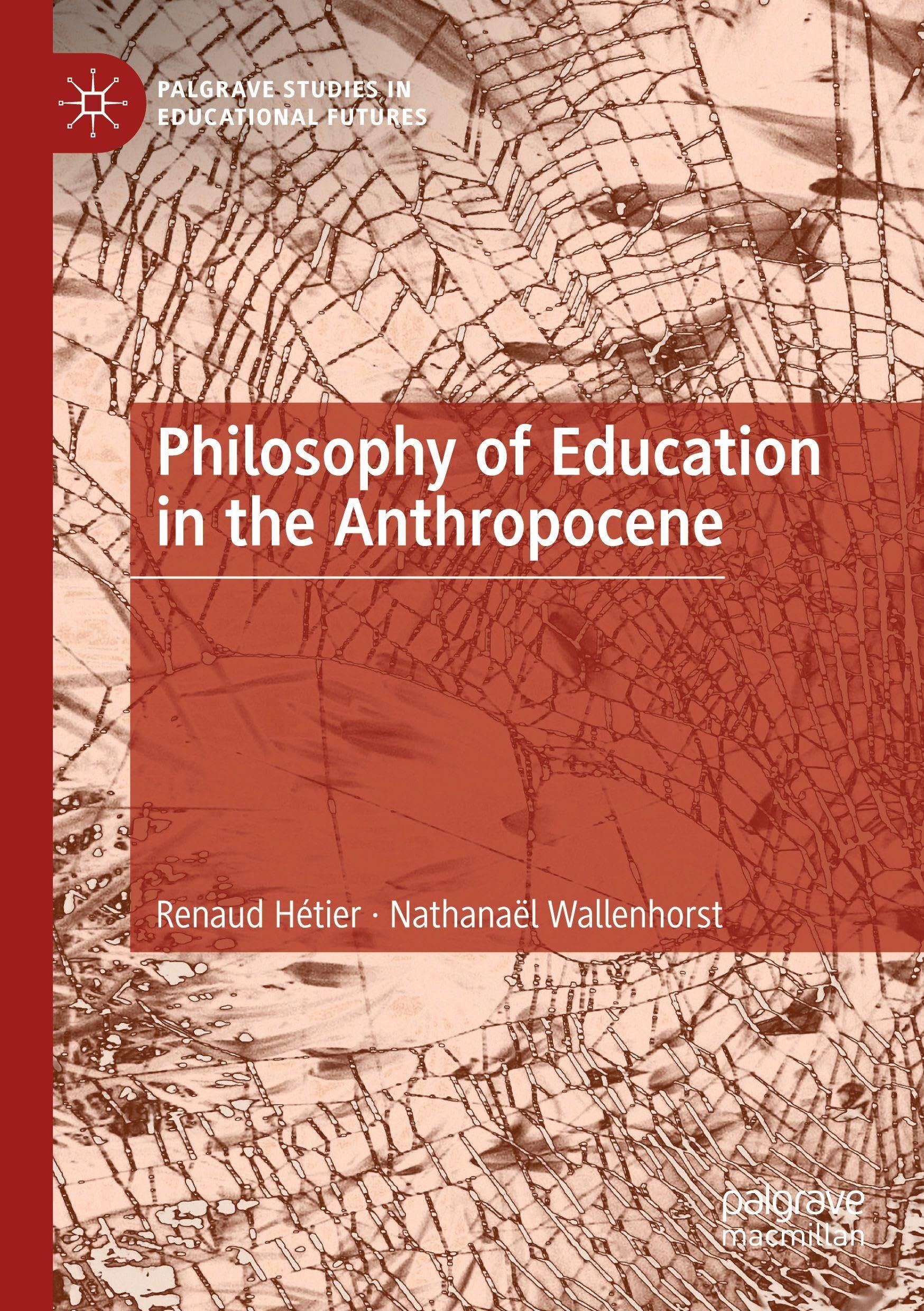 Philosophy of Education in the Anthropocene