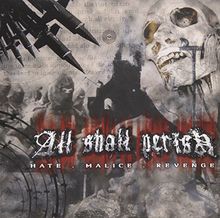 Hate Malice Revenge